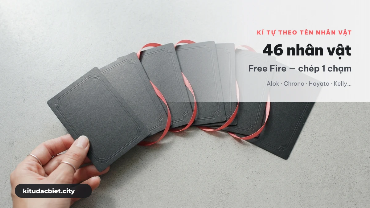 Kí tự đặc biệt theo tên nhân vật Free Fire
